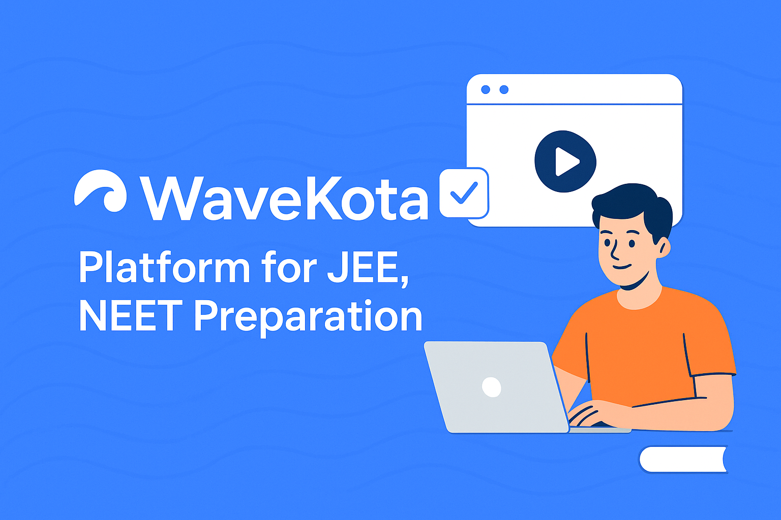 WaveKota Learn
